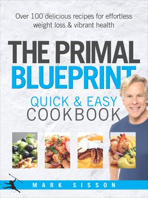 cover image of The Primal Blueprint Quick and Easy Cookbook